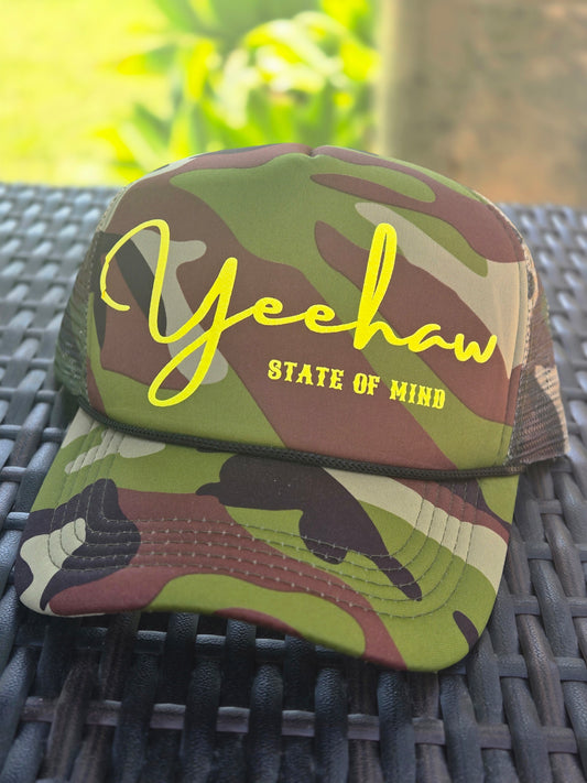 Yeehaw State of Mind  Camo Trucker Hat