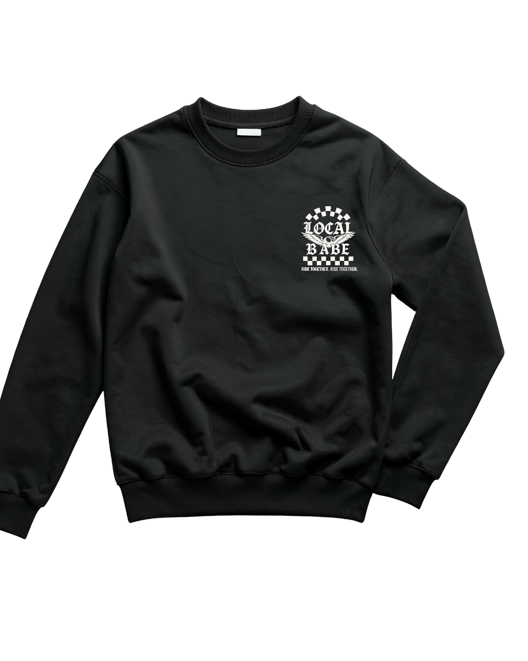 Ride Together Rise Together Crewneck Sweatshirt