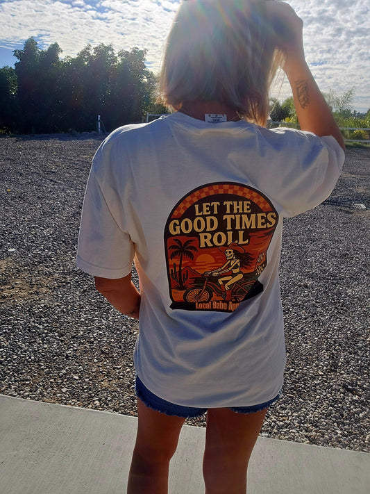 Let The Good Time Roll T-Shirt