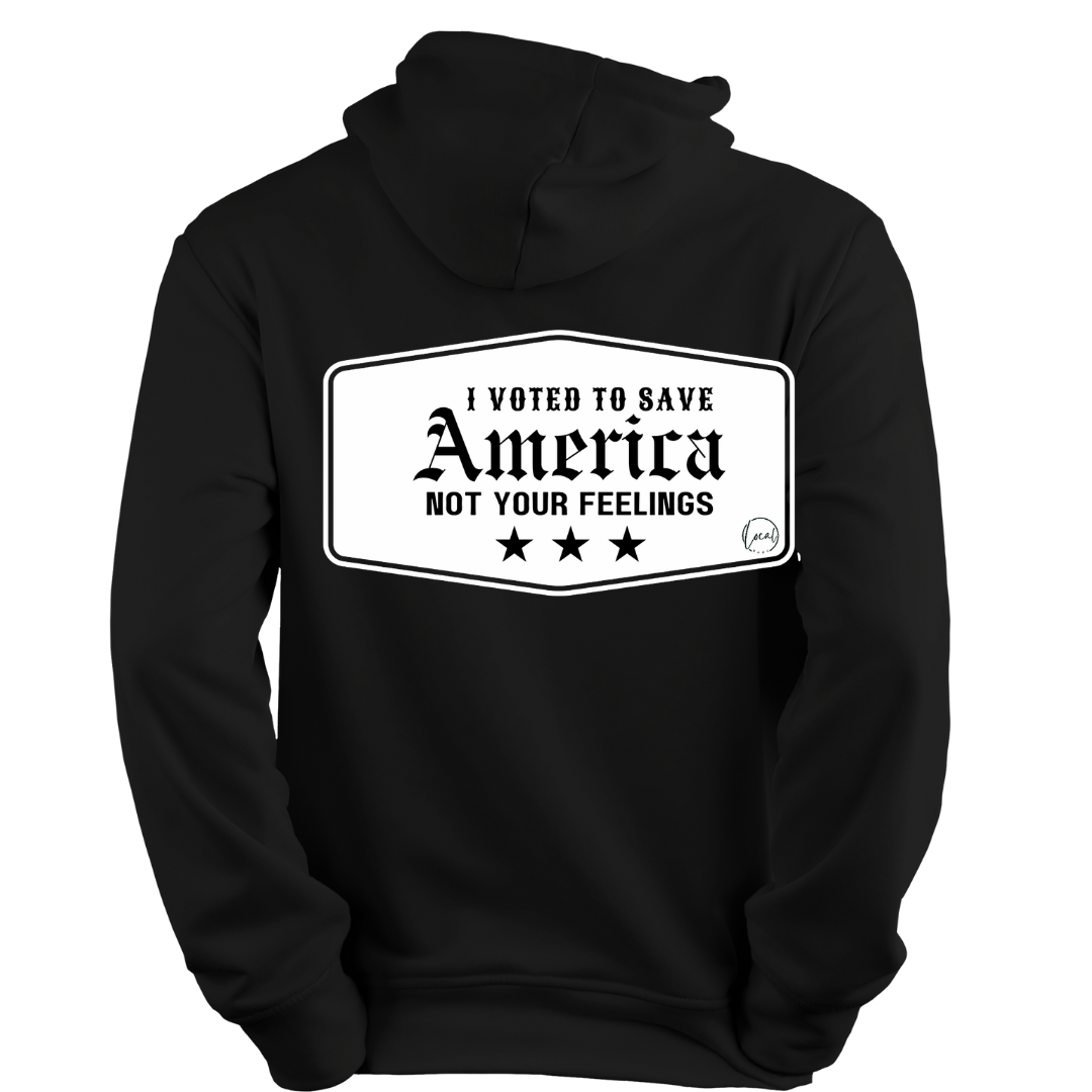 I voted to save America, Black pullover hoodie