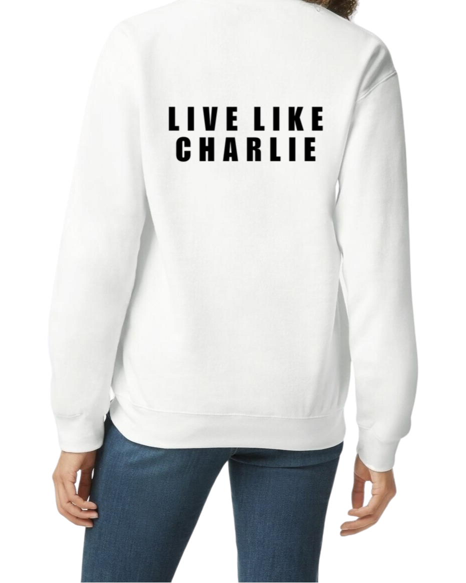 Live Like Charlie, Freedom, Crew/ Sweatshirt