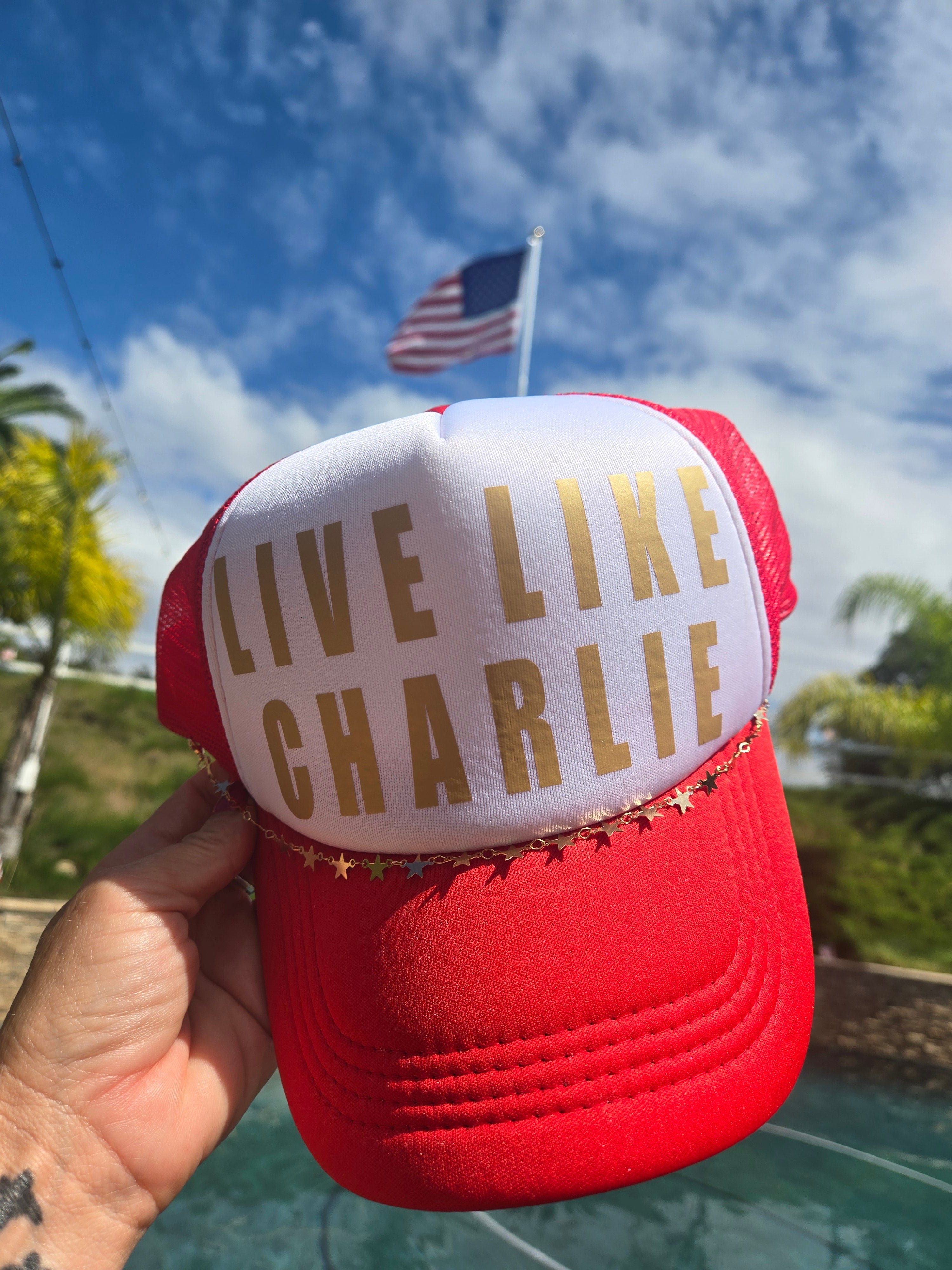 Live Like Charlie Trucker Hat