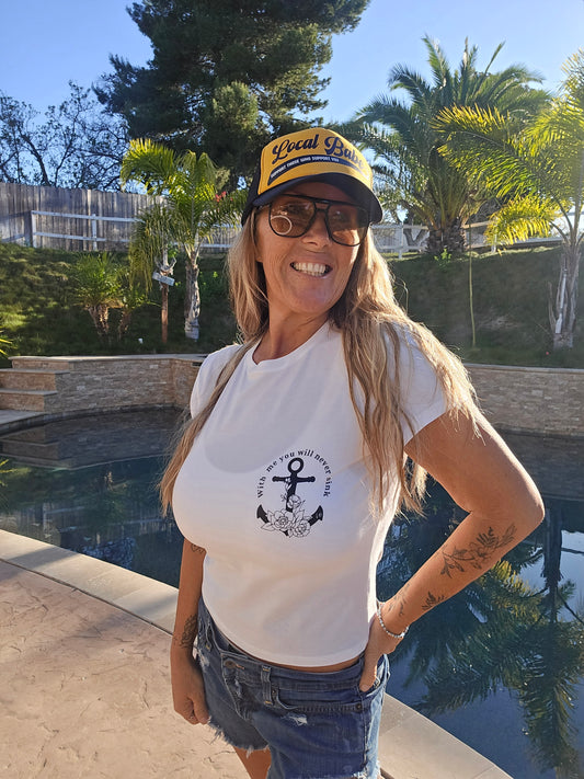 With Me You Will Never Sink T-shirt, Fitted