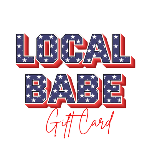 Local Babe Gift Card